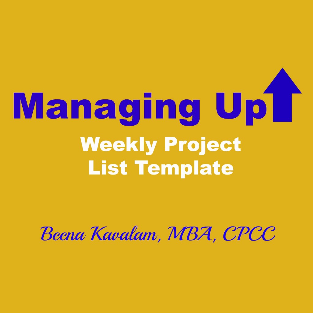 Managing Up - Weekly Project List Template