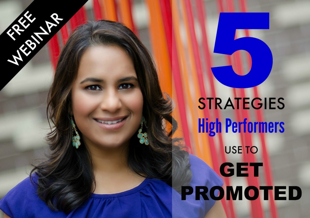 Free Webinar - Announcement 5 Strategies High Performers Use To Get Promoted
